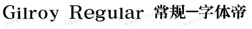 Gilroy Regular 常规字体转换
